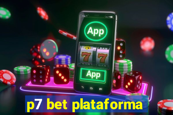 p7 bet plataforma